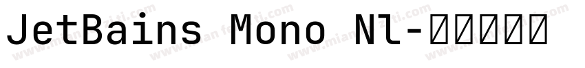 JetBains Mono Nl字体转换